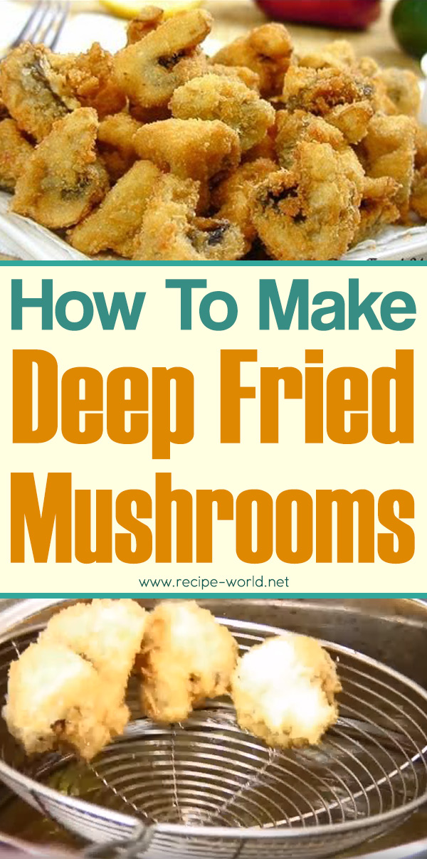 Deep Fried Mushrooms