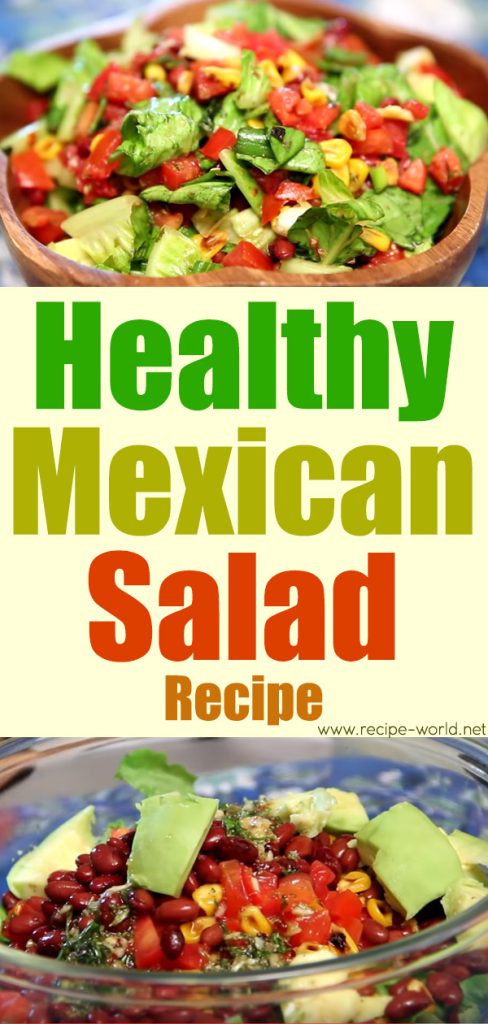 Recipe World Healthy Mexican Salad - Recipe World