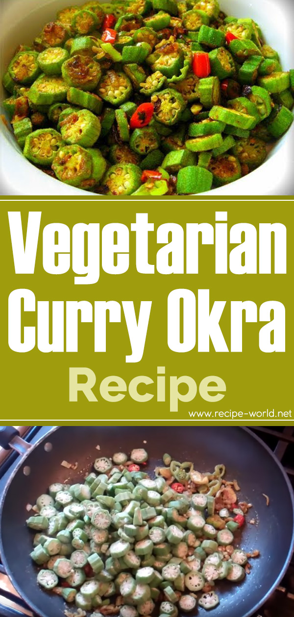 Vegetarian Curry Okra Recipe