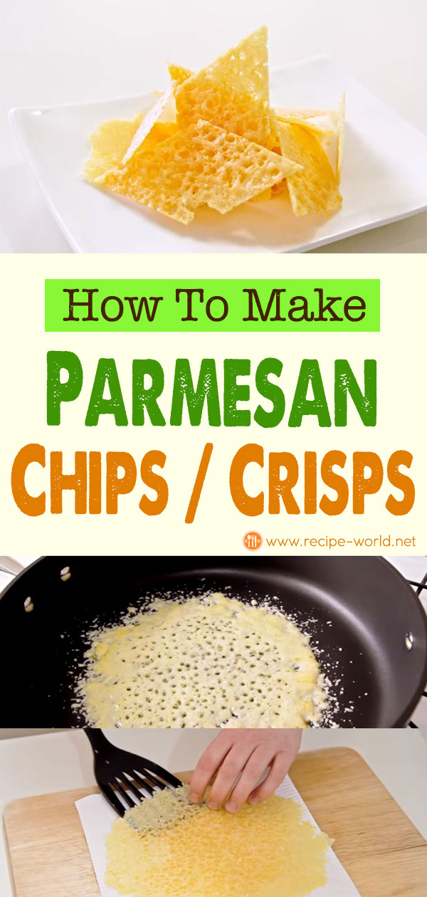 How To Make Parmesan Chips - Crisps