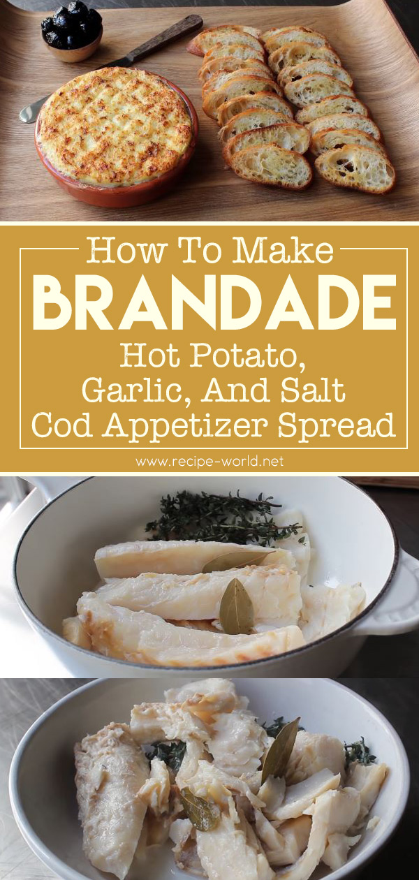 Brandade - Hot Potato, Garlic, And Salt Cod Appetizer Spread