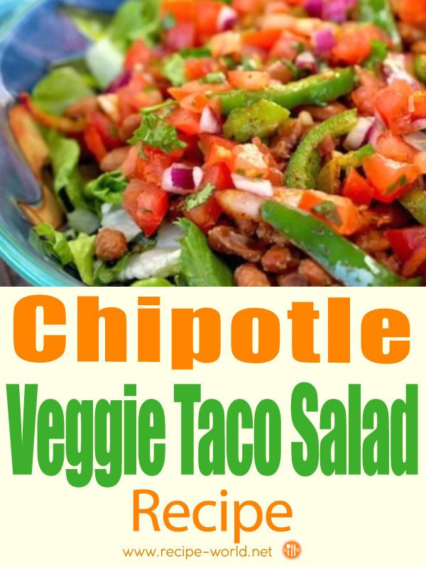 Chipotle Veggie Taco Salad Bowl