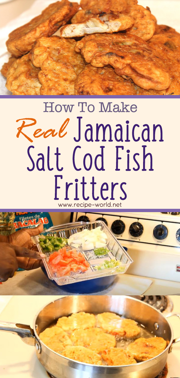 How To Make Real Jamaican Salt Cod Fish Fritters