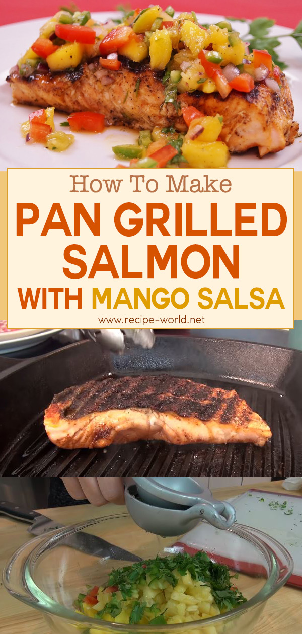 Pan Grilled Salmon With Mango Salsa