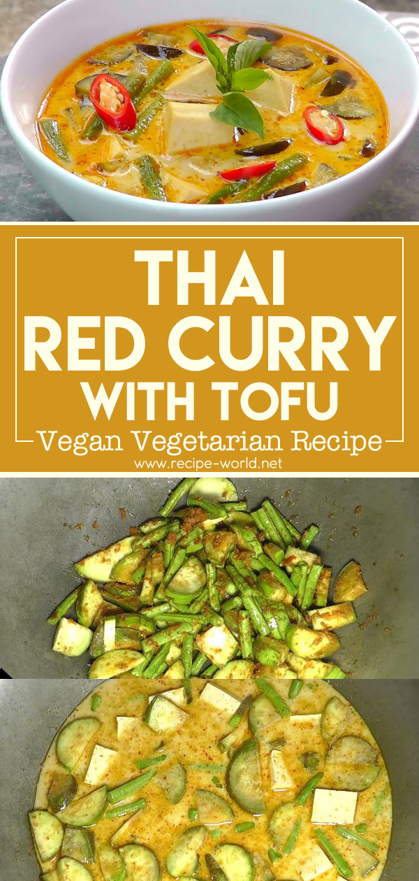 Thai Red Curry With Tofu - Vegan Vegetarian Recipe