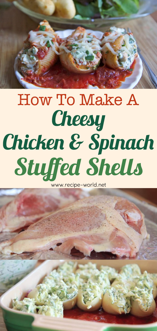 Cheesy Chicken & Spinach Stuffed Shells