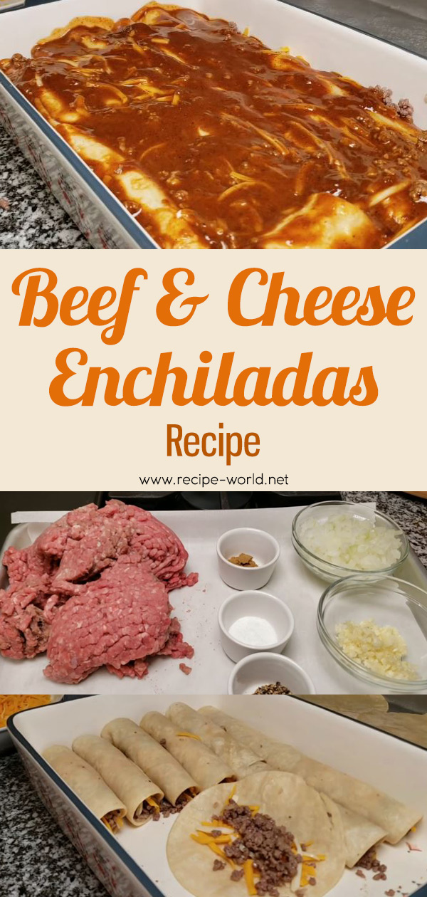 Beef and Cheese Enchiladas Recipe