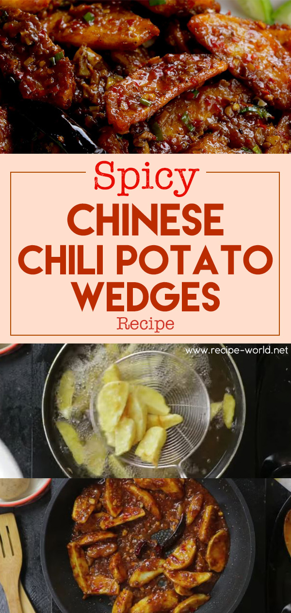 Chilli Potato - Spicy Chinese Chilli Potato Wedges