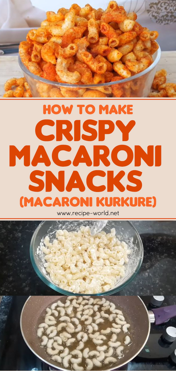 Crispy Macaroni Snacks - Macaroni Kurkure