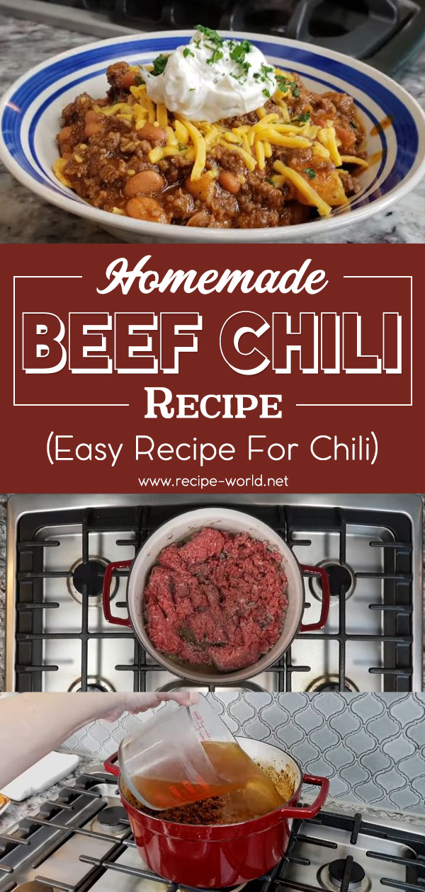 Homemade Beef Chili Recipe - Easy Recipe for Chili