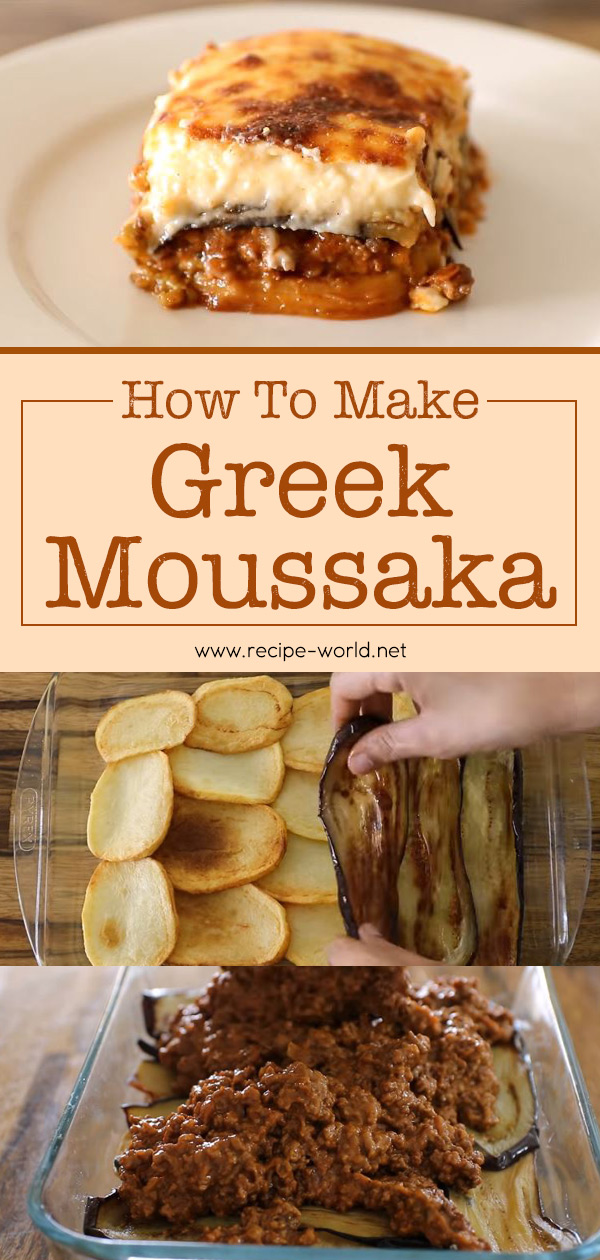 How To Make Greek Moussaka
