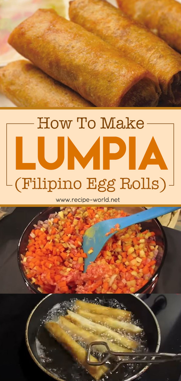 How To Make Lumpia (Filipino Egg Rolls)