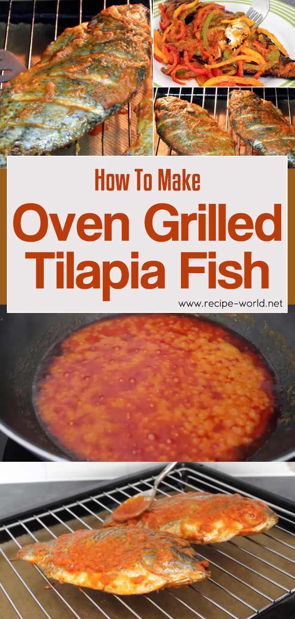 How To Make Oven Grilled Tilapia Fish