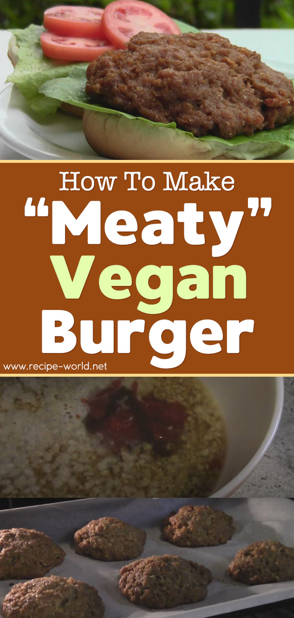 Meaty Vegan Burger