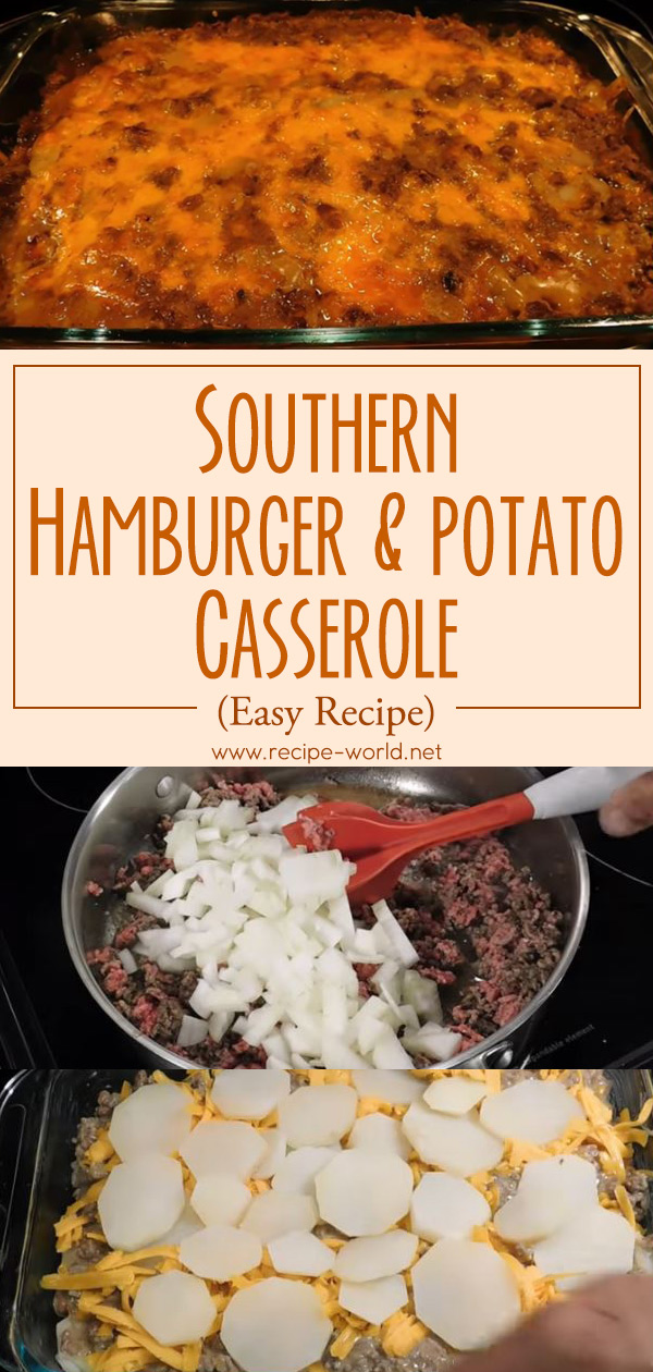 Southern Hamburger and Potato Casserole (Easy Recipe)