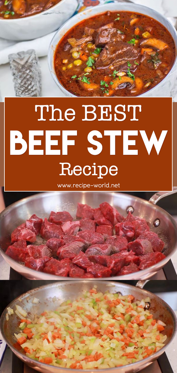 The BEST Beef Stew Recipe