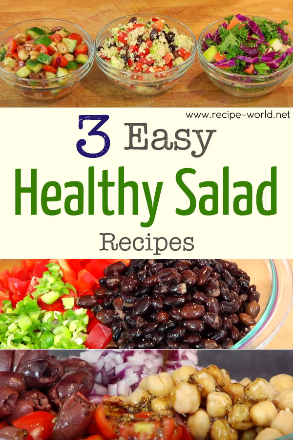 3 Easy Healthy Salad Recipes
