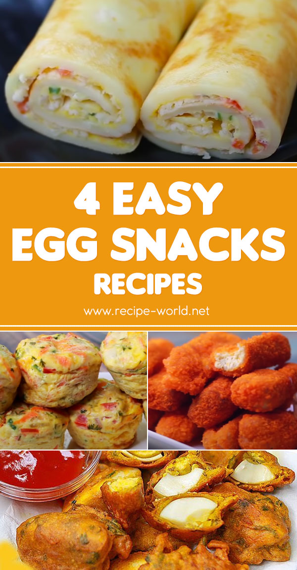 4 Easy Egg Snacks Recipes