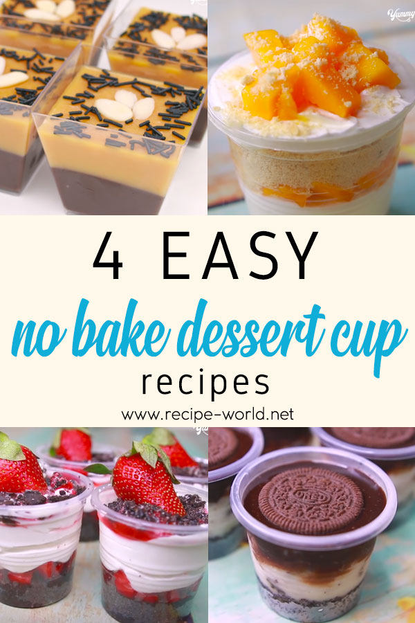 4 Easy No-Bake Dessert Cup Recipes - Eggless Dessert Idea