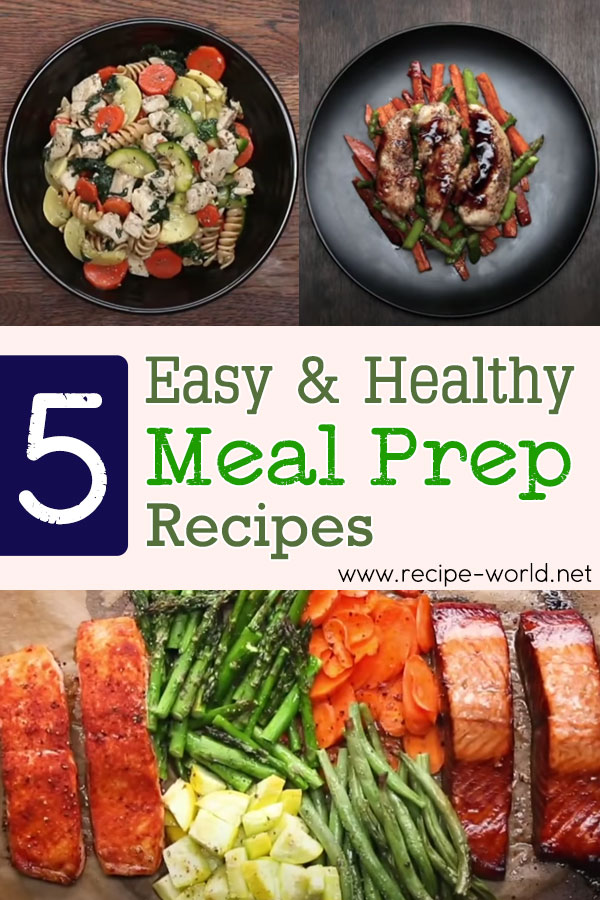 5 Easy & Healthy Meal Prep Recipes