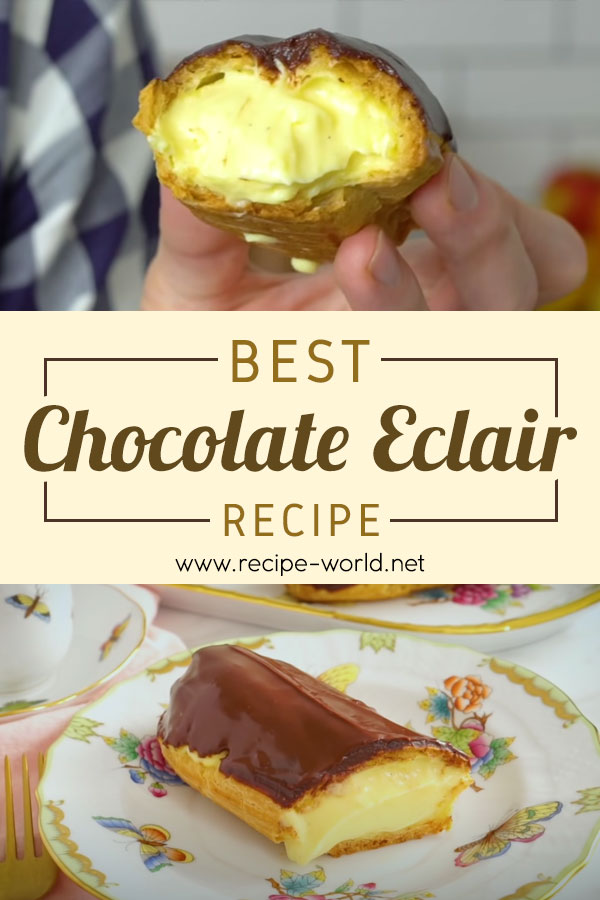 Best Chocolate Eclair Recipe