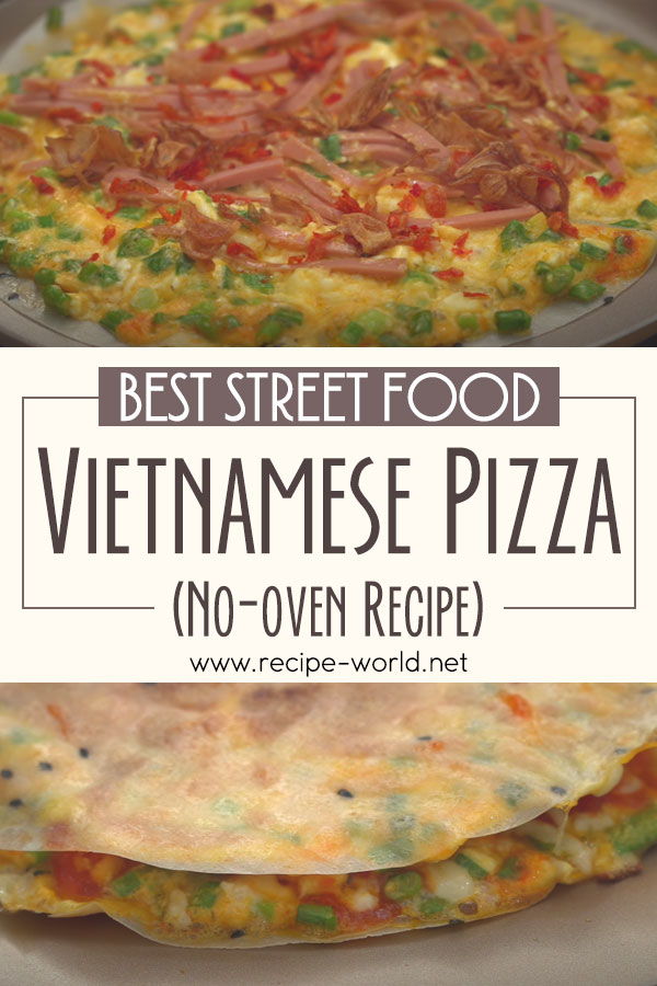 Best Street Food - Vietnamese Pizza [No-Oven]