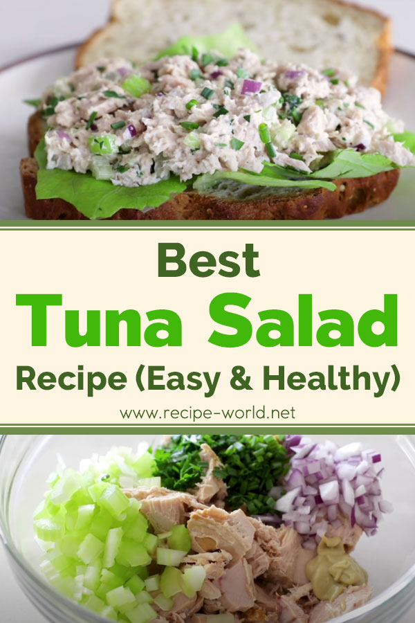 Best Tuna Salad Recipe - Easy & Healthy