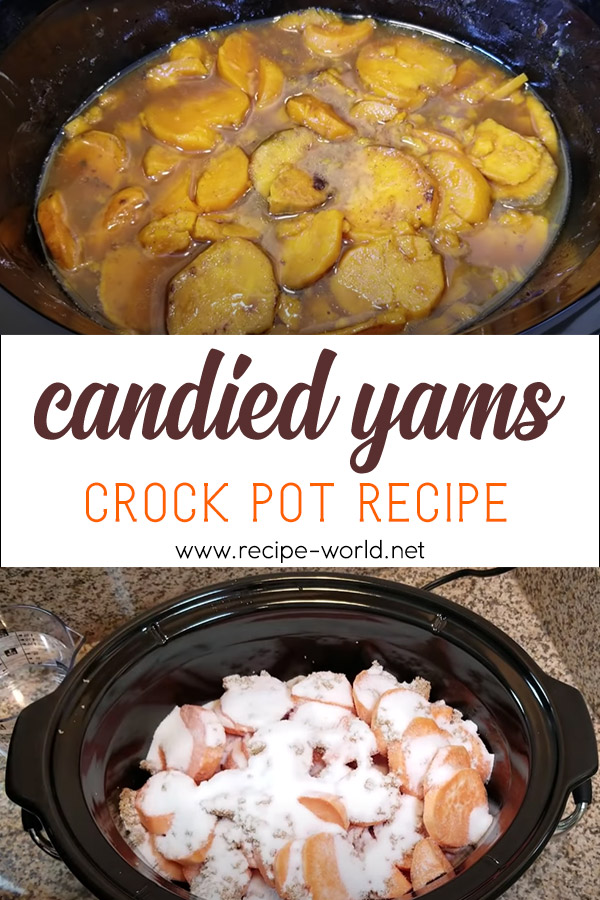 Candied Yams - Crock Pot Recipes