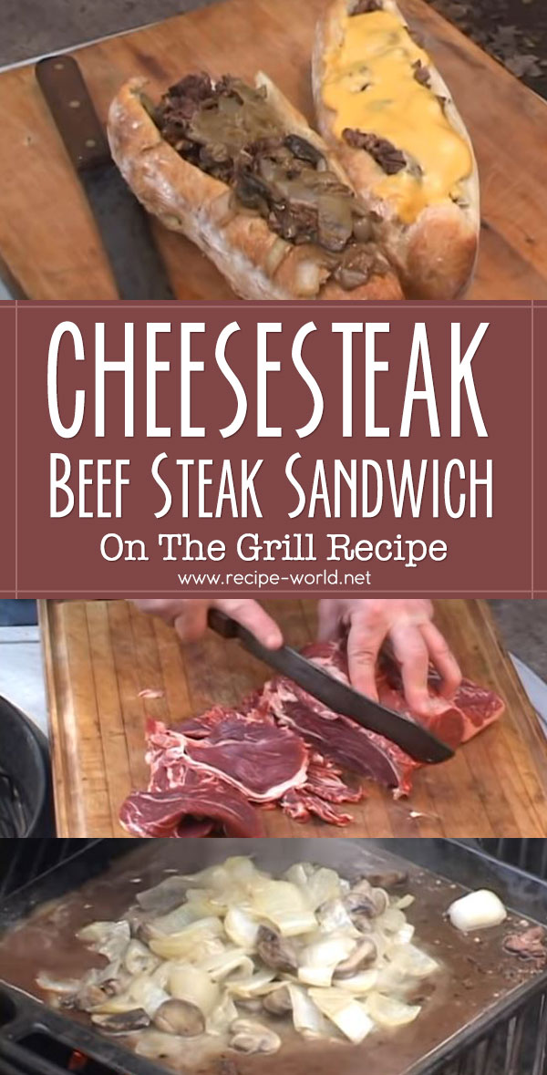 Cheesesteak Beef Steak On The Grill Recipe