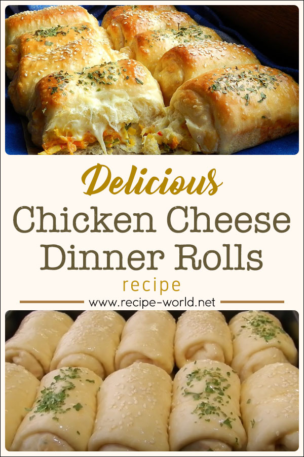 Chicken Cheese Dinner Rolls