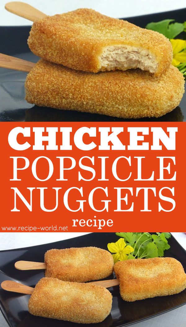 Chicken Popsicle Nuggets Recipe