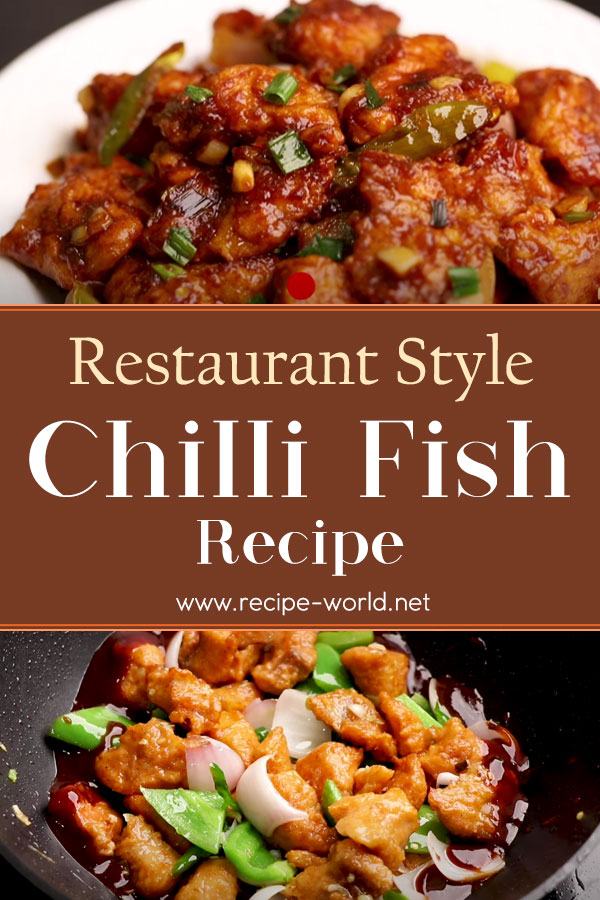 Chili Fish Recipe - Restaurant Style