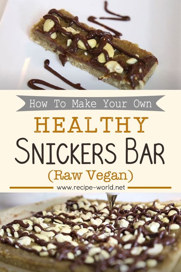 Healthy Snickers Bar! (Raw Vegan)