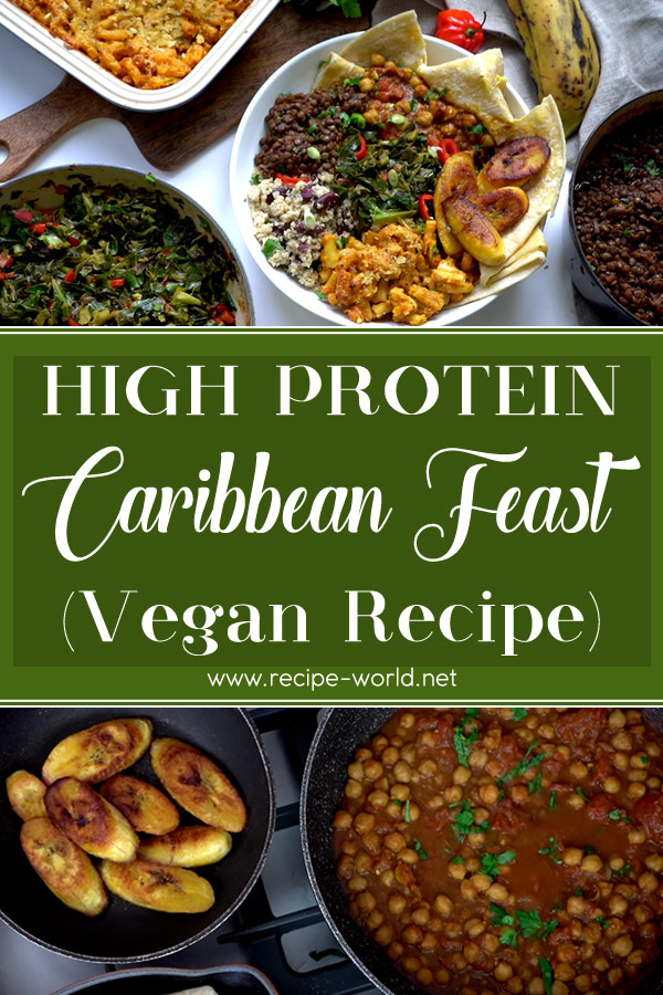 High Protein Vegan Caribbean Feast