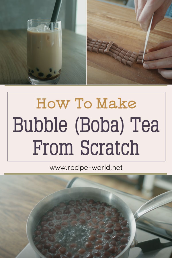 How To Make Bubble Tea From Scratch