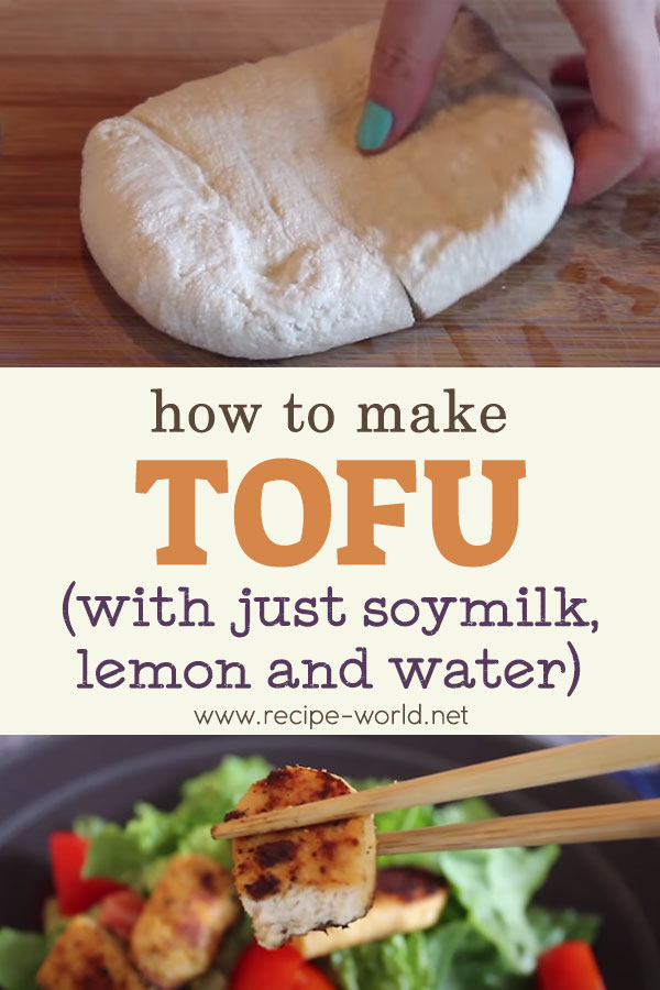 How To Make Tofu (With Just Soybeans, Lemon, And Water!)