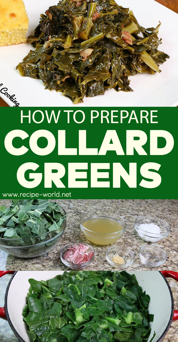 How To Prepare Collard Greens