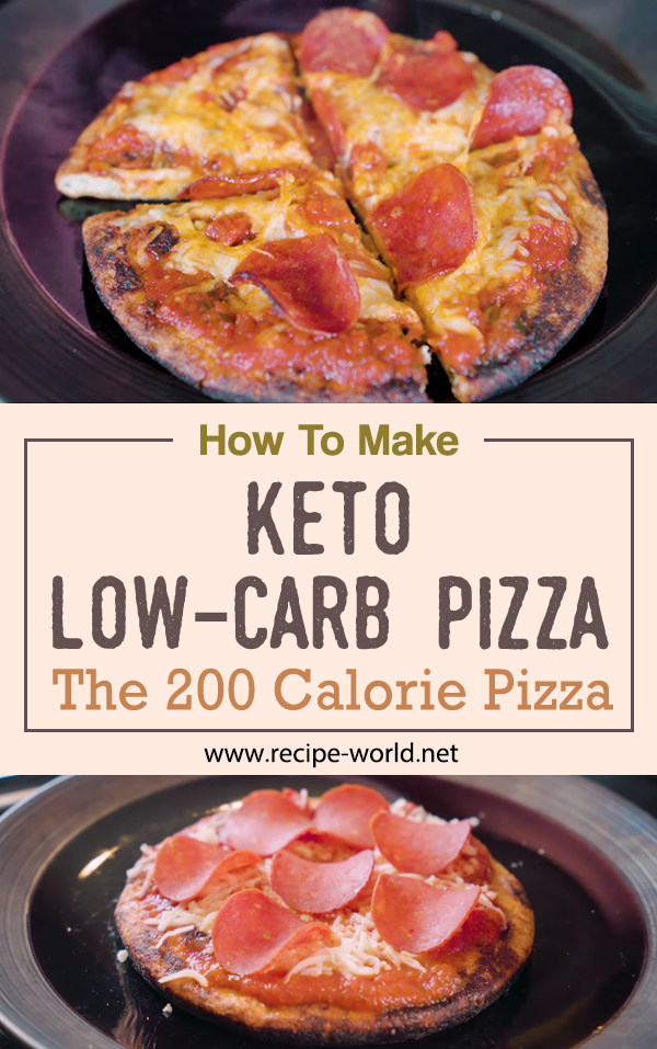 Keto Low-Carb Pizza Recipe - The 200 Calorie Pizza