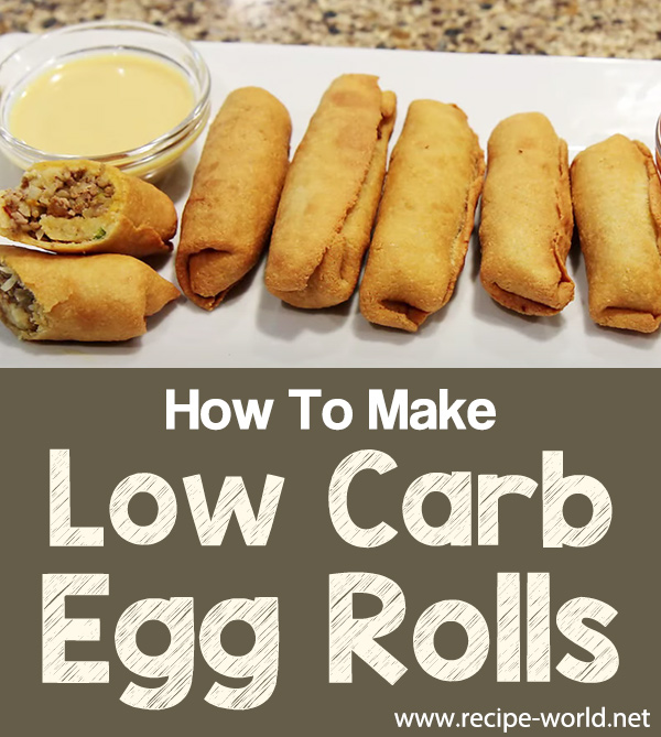 Low Carb Egg Rolls