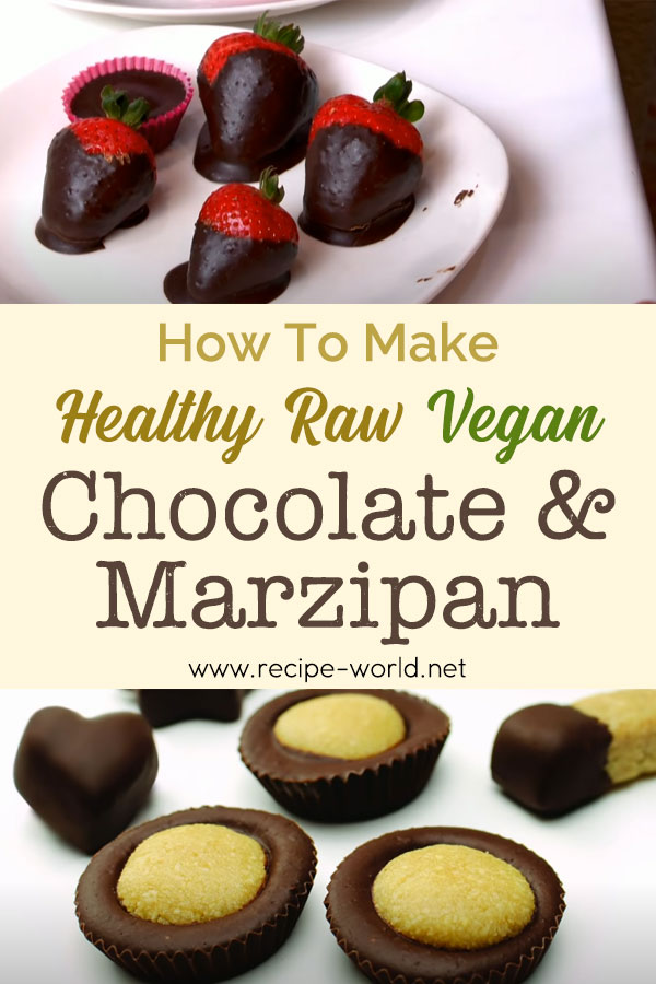 Make Your Own Healthy Raw Vegan Chocolate And Marzipan