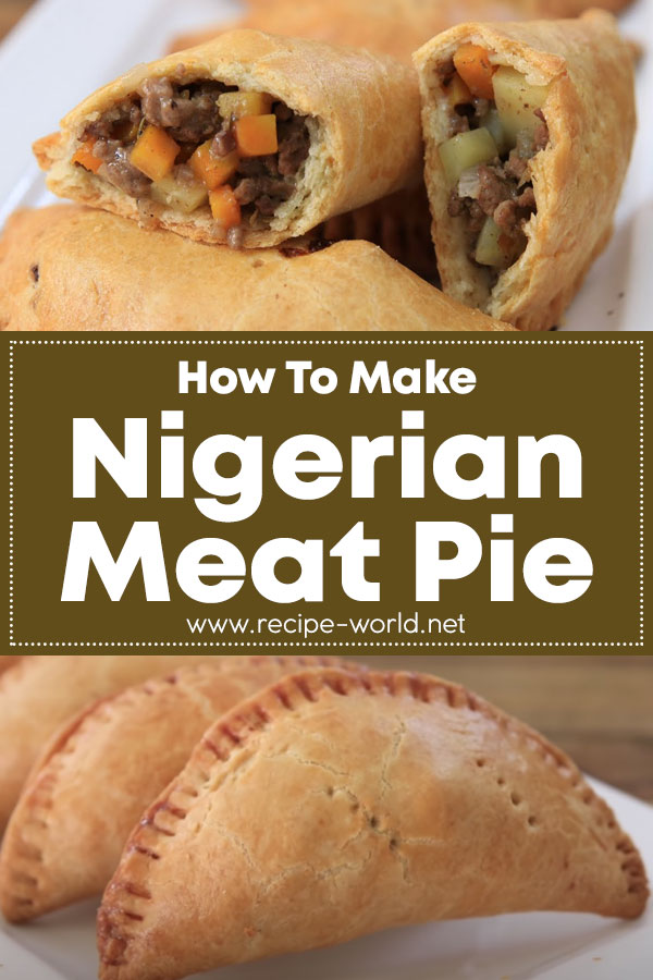 Nigerian Meat Pie Recipe - How to Make Nigerian Meat Pie