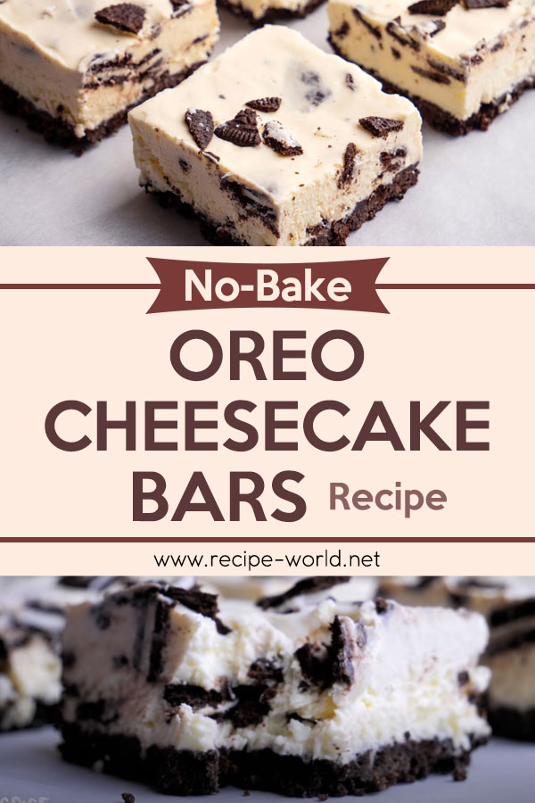 No Bake Oreo Cheesecake Bars