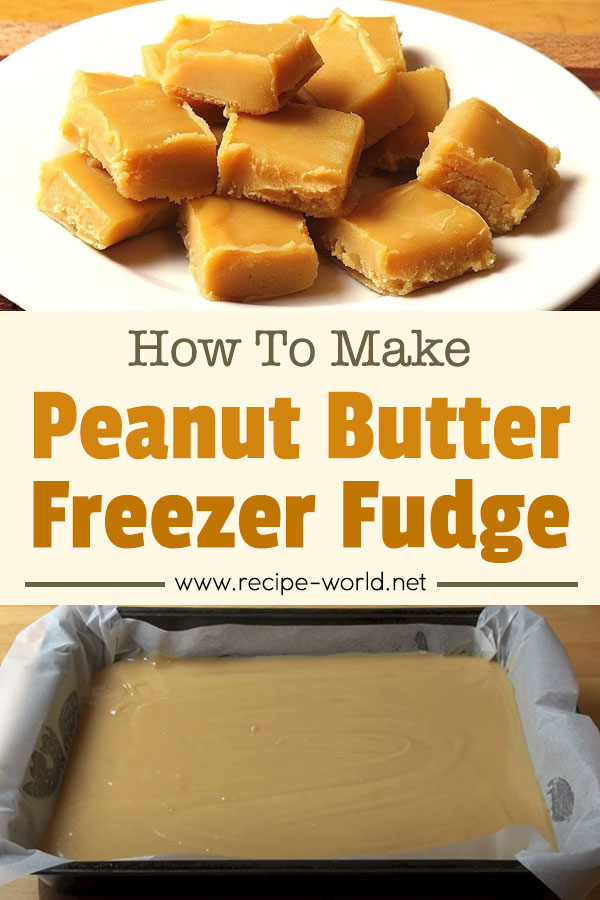 Peanut Butter Freezer Fudge