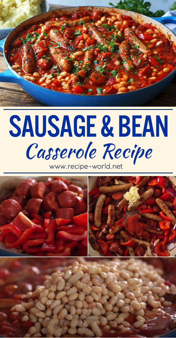 Sausage & Bean Casserole Recipe