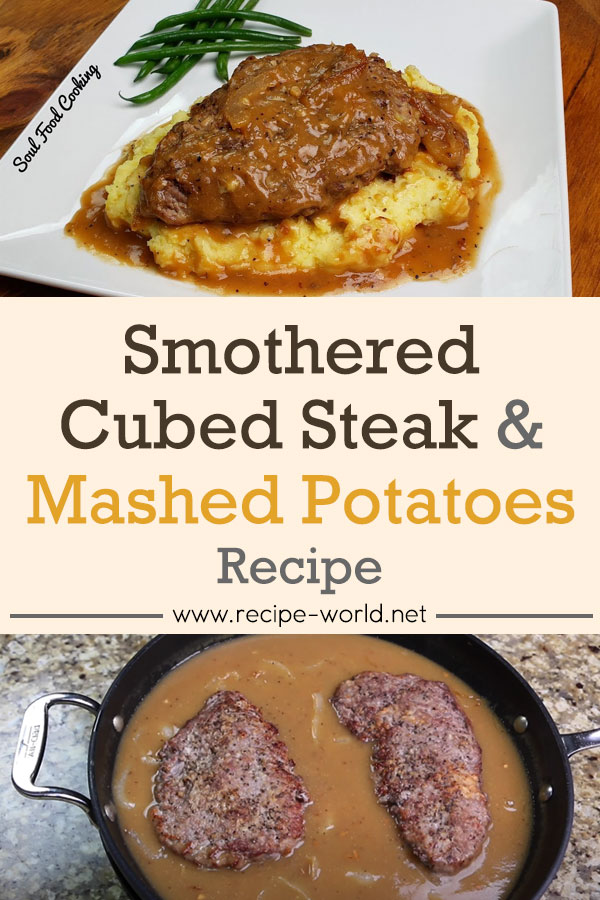 Smothered Cubed Steak and Mashed Potatoes Recipe