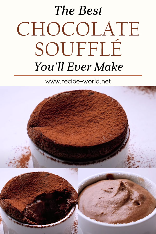 The Best Chocolate Soufflé You’ll Ever Make