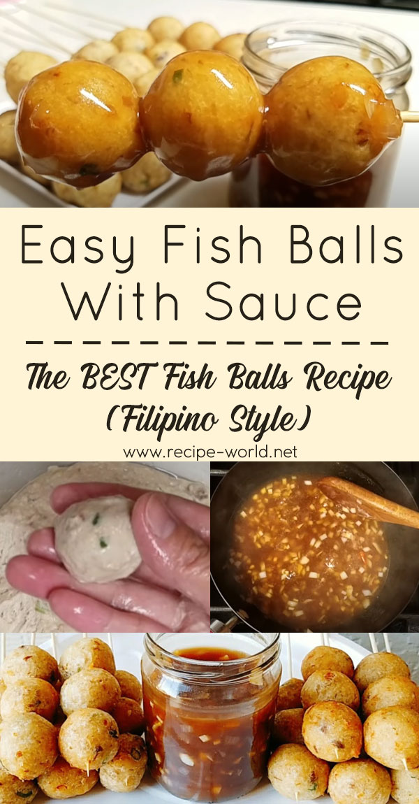 The Best Fish Balls Recipe Filipino Style - Easy Fish Balls With Sauce Recipe