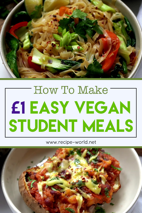 £1 Easy Vegan Student Meals